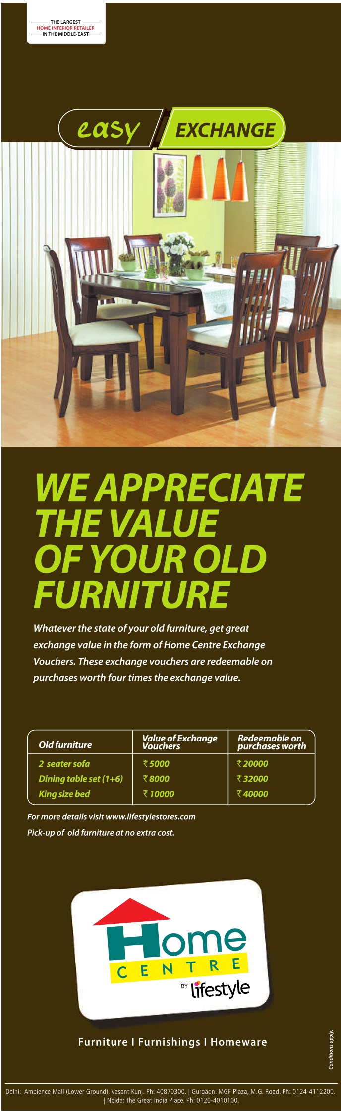 Home CentreEasy Exchange of Old Furniture starts on 11th Jun 2011