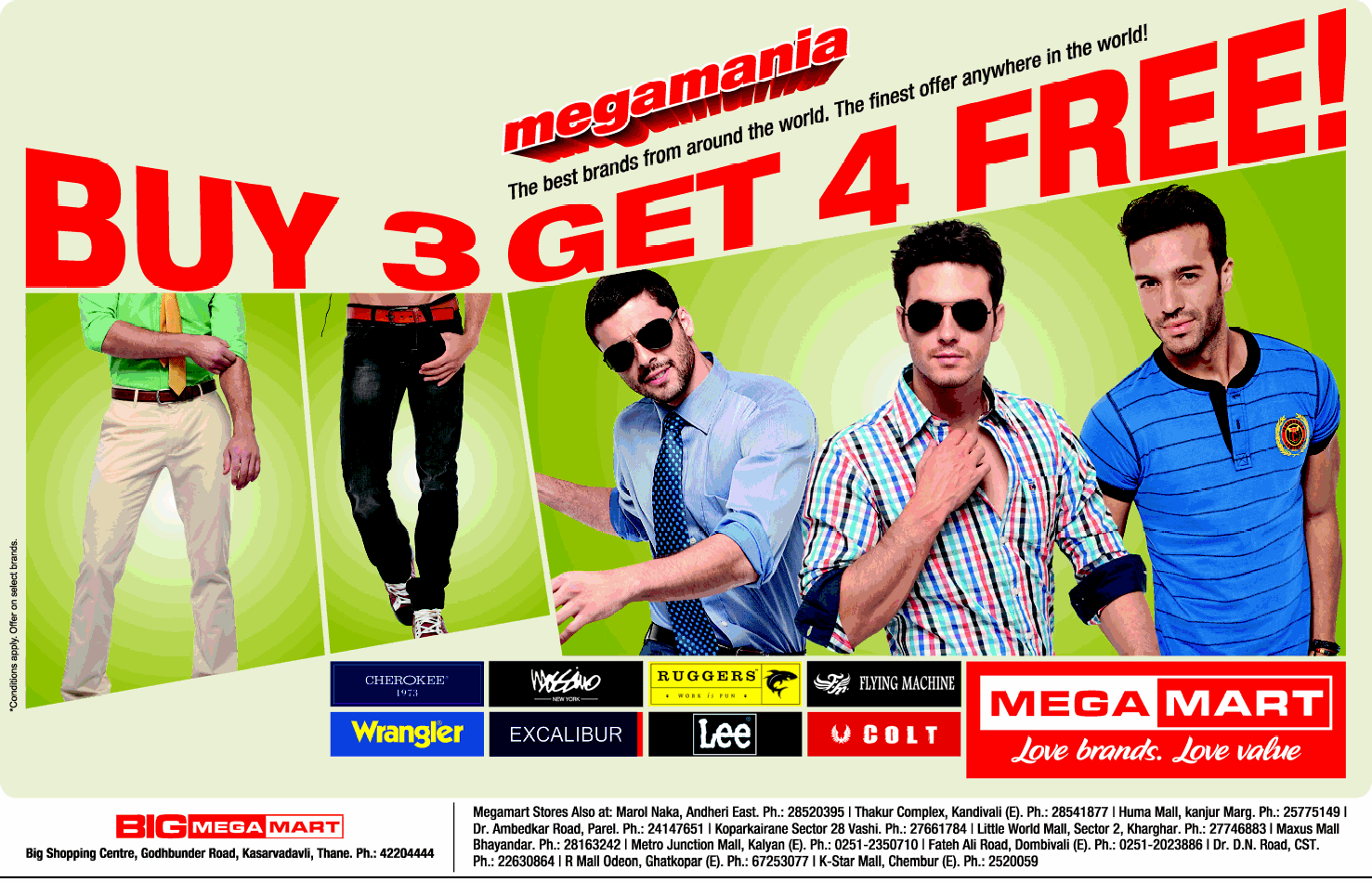 Mega MartBuy 3 Get 4 Free Megamania starts on 07th Jul 2012 Mumbai